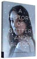 A_history_of_glitter_and_blood