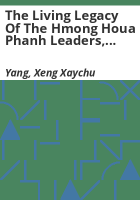The_living_legacy_of_the_Hmong_Houa_Phanh_leaders__1919-2019