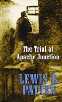 The_trial_at_Apache_Junction