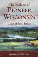 The_making_of_pioneer_Wisconsin