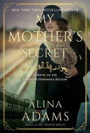 Cover Image: My mothers secret: a novel of the Jewish Autonomous Region