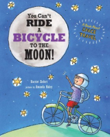 You_can_t_ride_a_bicycle_to_the_moon