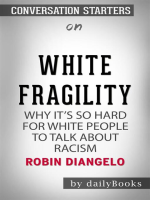 White Fragility--Why It's So Hard for White People to Talk About Racism by Robin DiAngelo | Conversation Starters