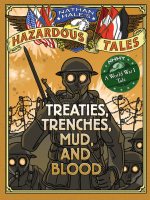 Treaties__trenches__mud__and_blood__a_World_War_I_tale_