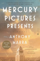 Cover Image: Mercury Pictures presents :a novel