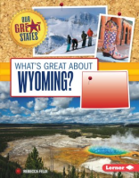 What_s_great_about_Wyoming_