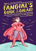 The_fangirl_s_guide_to_the_galaxy