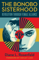 Cover Image: The bonobo sisterhood :revolution through female alliance