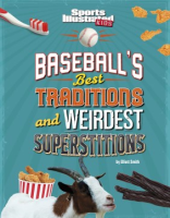Cover Image: Baseballs best traditions and weirdest superstitions