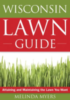 The_Wisconsin_lawn_guide___attaining_and_maintaining_the_lawn_you_want