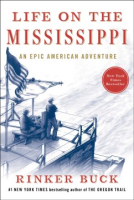 Cover Image: Life on the Mississippi :an epic American adventure