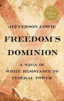 Cover Image: Freedoms dominion: a saga of white resistance to federal power