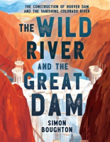 The_wild_river_and_the_great_dam