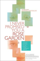 I_never_promised_you_a_rose_garden